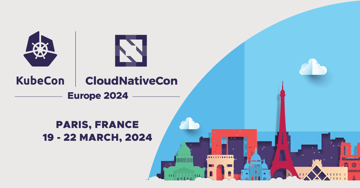 KubeCon (and Rejekts) EU 2024 in Paris